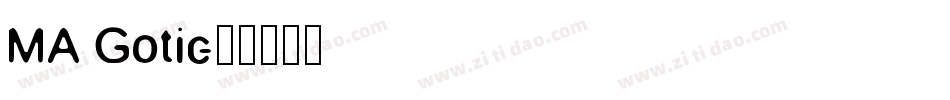 MA Gotic字体转换